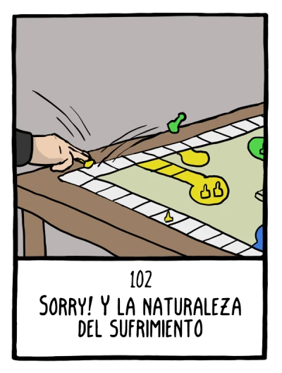 Sorry! Y la naturaleza del sufrimiento - Cómics Existenciales