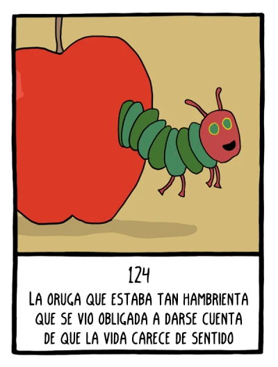 La oruga que estaba tan hambrienta que se vio obligada a darse cuenta de que la vida carece de sentido - Cómics Existenciales