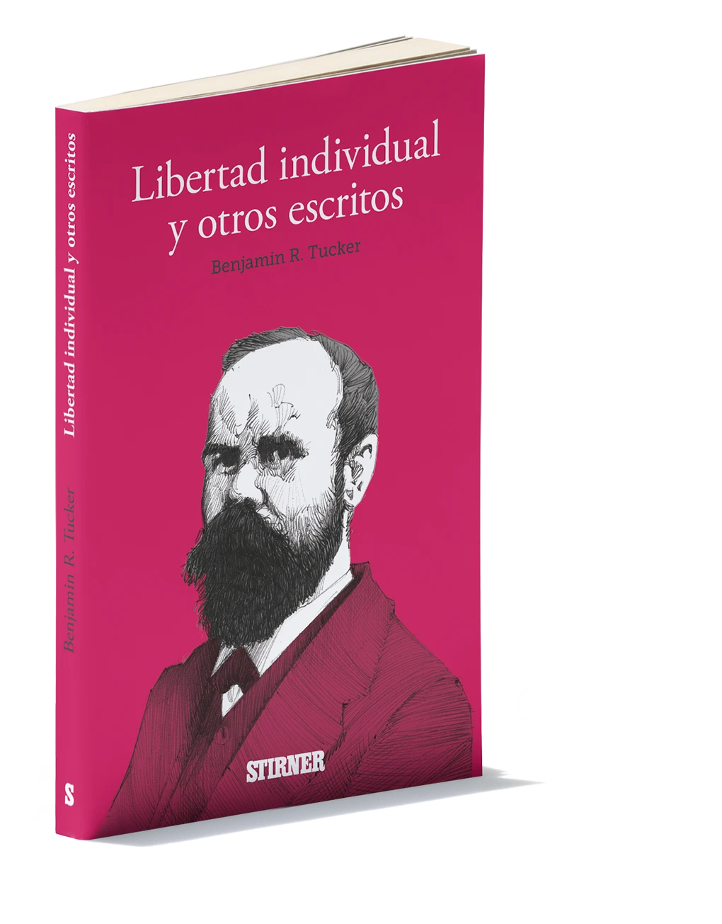 Libertad individual y otros escritos · Benjamin R. Tucker